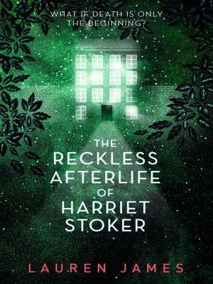cover image of The Reckless Afterlife of Harriet Stoker